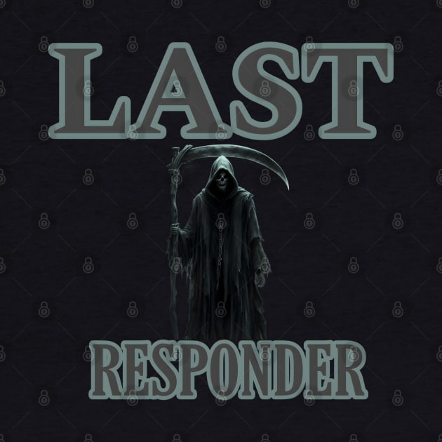 Last responder dark humor by r.abdulazis